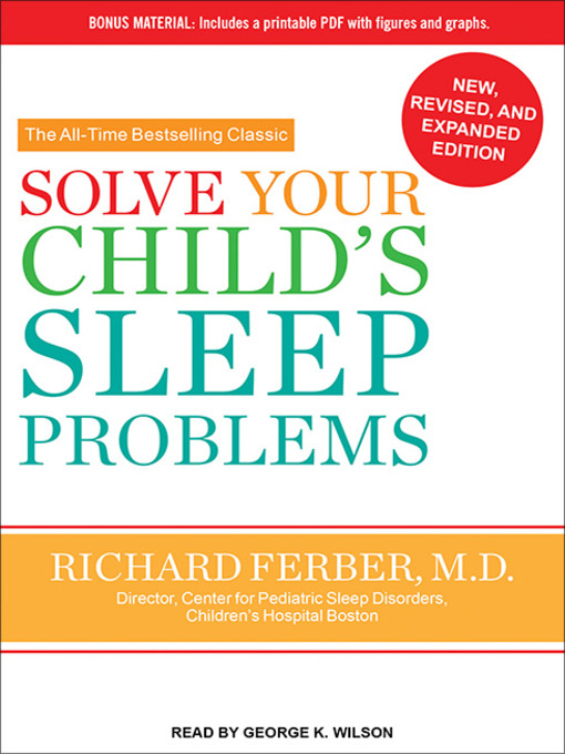 Title details for Solve Your Child's Sleep Problems by Richard Ferber, M.D. - Wait list